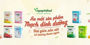 Vinanutrifood ra mắt sản phẩm thạch dinh dưỡng từ ngày 01/08 - 31/08